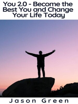 cover image of You 2.0--Become the Best You and Change Your Life Today